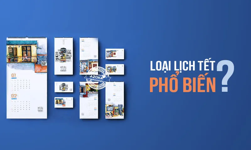 Các loại lịch Tết phổ biến